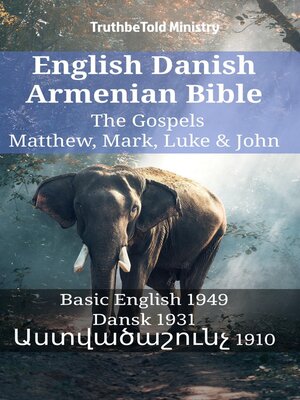 cover image of English Danish Armenian Bible--The Gospels--Matthew, Mark, Luke & John